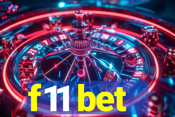 f11 bet